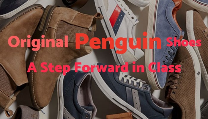 Original Penguin unveils footwear