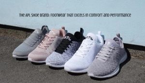 The APL Shoe Brand: Footwear that Excels in Comfort and Performance
