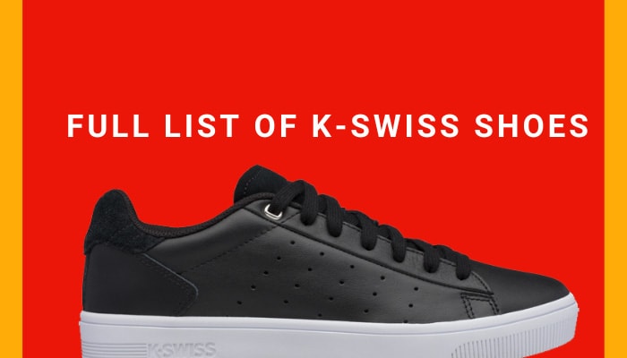 Full List of K-Swiss Shoes